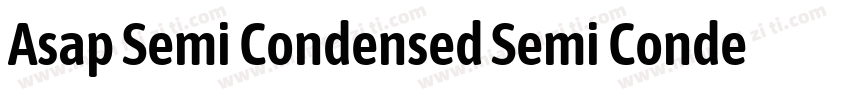 Asap Semi Condensed Semi Condensed字体转换